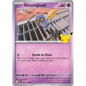 30th Anniversary - 081/128 - Gimmighoul (holo)