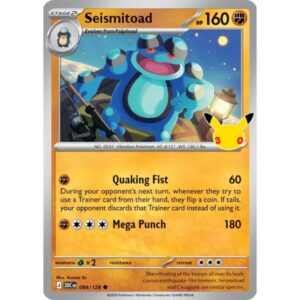 30th Anniversary - 084/128 - Seismitoad (holo)
