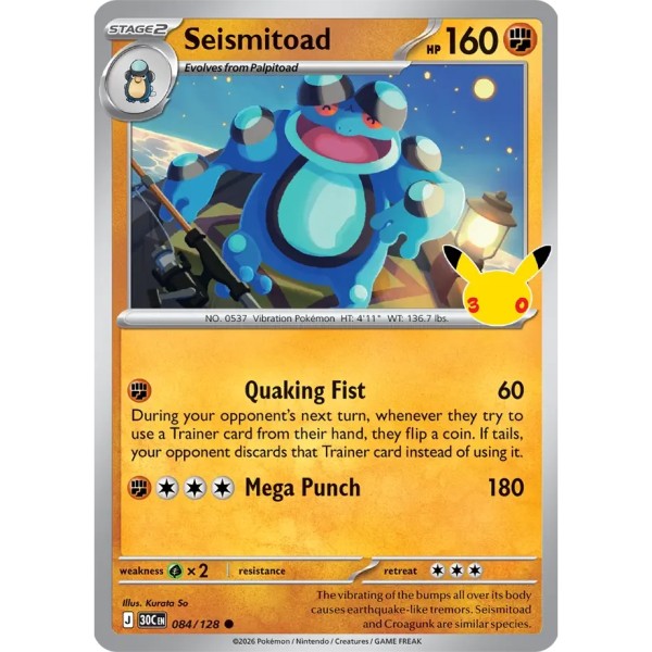 30th Anniversary - 084/128 - Seismitoad (holo)